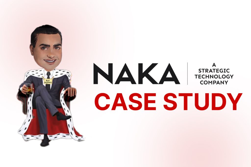 Naka Case Study